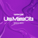 Showtek & Belinda & Nacho - Una Mamacita