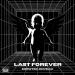 Showtek & Enveak - Last Forever