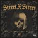 Sia, Cypress Hill, DJ FLICT - STREET X STREET