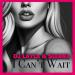 Sianna & DJ Layla - I Can't Wait