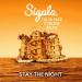 Sigala, Talia Mar & Ziezie feat. Tyrone - Stay The Night