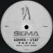 Sigma feat. LOWES & U137 - Faded (Sigma & Gray VIP Mix)