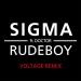 Sigma - Rudeboy (feat. Doktor) [Voltage Remix]