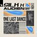 SILK, Audien & XIRA - One Last Dance