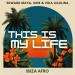 Sine - This Is My Life (Ibiza Afro)