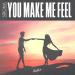 Sirona - You Make Me Feel