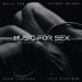 Slow Stantion, Музыка для секса, Music for sex - Для Занятия Любовью. Медленная Музыка Для Секса