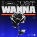 SMACK - I Just Wanna