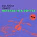 Solardo & LOWES - Message In A Bottle
