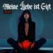 Sotiria - Meine Liebe ist Gift (feat. Eisbrecher)