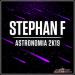 Stephan F - Astronomia 2K19 (Extended Mix)