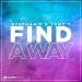 Stephan F & Tony T - Find A Way
