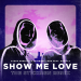 Steve Angello & Laidback Luke & The Stickmen feat. Robin S - Show Me Love (The Stickmen Remix)