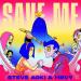 Steve Aoki feat. HRVY - Save Me