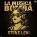 Steve Levi - La Musica Bomba (Extended Mix)