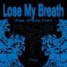 Stray Kids - Lose My Breath