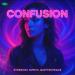 STXRSHOV, DVRVIX & QUATTROTEQUE - Confusion