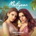 Sukriti Kakar & Prakriti Kakar feat. Mellow D - Mafiyaan