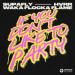 Supafly, Hvrr & Waka Flocka Flame - If You Don't Like To Party