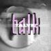Talyk - Talk