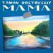 TAMAN & Rostovskiy - Мама