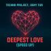 Techno Project & Geny Tur - Deepest Love (Speed Up)