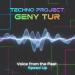 Techno Project & Geny Tur - Voice From The Past (Speed Up)