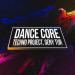 Techno Project x Geny Tur - Dance Core