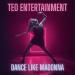 Teo Entertainment - Dance like Madonna