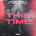 Teo Mandrelli, Yesh & Honey - This Time