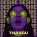 THANGU - Desire