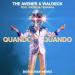The Avener & Waldeck feat. Patrizia Ferrara - Quando Quando (Boris Way Remix)