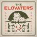 The Elovaters - Sky High (feat. Jared Watson)