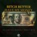 The FifthGuys, Mandrazo & Veronica Bravo - Bitch Better Have My Money
