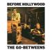 The Go-Betweens - A Bad Debt Follows You