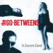 The Go-Betweens - Was There Anything I Could Do？ (Remastered)