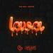 The Him & Dastic - Lava