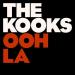 The Kooks - Ooh La