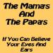 The Mamas & The Papas - Got A Feelin