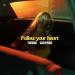 thekrk, Sabyman - Follow Your Heart
