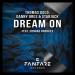 Thomas Gold & Danny Ores & Starjack feat. Conrad Brookes - Dream On