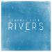 Thomas Jack - Rivers