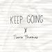 Tiara Thomas - Keep Going