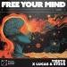 Tiesto feat. Lucas & Steve - Free Your Mind