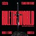 Tiesto feat. Tears For Fears & Niiko X Swae & Gudfella - Rule The World (Everybody)
