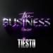 Tiesto - The Business (Sparkee Remix)