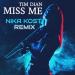 Tim Dian - Miss Me (Nika Kost Remix)