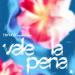 Tim Hox feat. MONOGEM - Vale La Pena