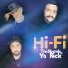Tim3bomb & Ya Rick - Hi-Fi