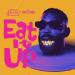 Tinie Tempah, Skepsis & Carla Monroe - Eat It Up